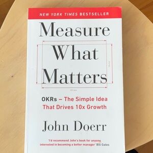 Measure what Matters by John Doerr